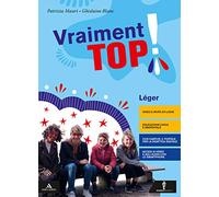 Vraiment top! Vol. Léger. Con Parcours examen e Verbi. Per la Scuola media. Con e-book. Con espansione online. Con DVD-ROM. Con CD-Audio