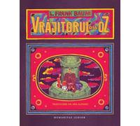 Vrajitorul din Oz - Frank Baum, Humanitas Junior, Editie in limba romana