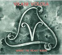 Vrani Volosa - Where the Heart Burns