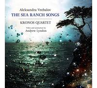 Vrebalov Aleksandra - The Sea Ranch Songs