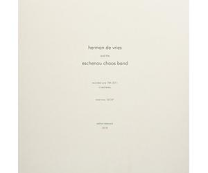 Vries, Herman De - Herman de Vries & Eschenau Chaos Band