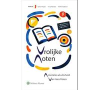 Vrolijke noten: Annotaties als afscheid van Hans Peters