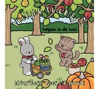 Vrolijke Vriendjes (helpen in de tuin): Hét kleurboek boordevol schattige, pluizige dieren die samen tuinieren, oogsten, en ontdekken!