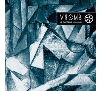 Vromb - Le Facteur Humain
