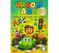 VROOM ABC - Impara a scrivere con i motori: Impara a scrive con i motori. Libro di attività prescolare: lettere, motricità fine e certificato bonus | Per bambini dai 3 ai 6 anni