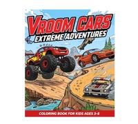Vroom Cars: Extreme Adventures: Coloring Book for Kids Ages 3-8