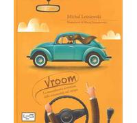 Vroom. La straordinaria avventura delle automobili nel tempo