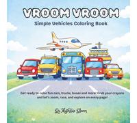 VROOM VROOM: Simple Vehicles Coloring Book
