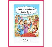 Vroue van die geloof in die Bybel