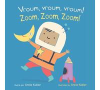 Vroum, Vroum, Vroum! / Zoom, Zoom, Zoom! (French Bilingual Edition)