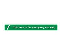 VSafety, cartello "This Door Is For Emergency Use Only", confezione da 3, 600mm x 75mm, 3