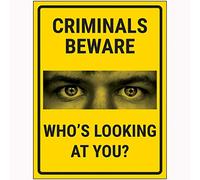 VSafety Criminals Beware Who's Looking At You? Cartello - 300 x 400 mm - Comp in alluminio con canale