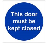 VSafety This Door Must Kept - Targa quadrata, 200 mm x 200 mm, in plastica rigida da 1 mm