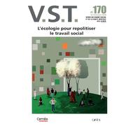 VST 170 - L'écologie pour repolitiser le travail social (170)