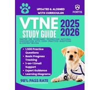 VTNE Study Guide 2025-2026: Master the Veterinary Technician National Examination with 1,500+ Practice Questions & Content Review