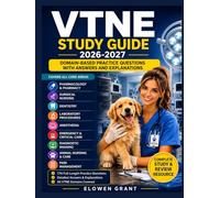 VTNE STUDY GUIDE 2026-2027: Domain-Based Practice Questions with Answers and Explanations