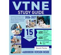 VTNE Study Guide: Comprehensive Strategies, Practice Tests, and Q&A Review to Ace the Veterinary Technician National Exam + 600 Practice Questions and Detailed Content Explanations