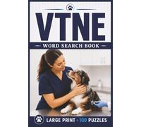 VTNE Word Search Puzzle Book: Large Print Puzzle Collection with 100 Puzzles and 2000 Unique Words on VTNE Exam Topics, Anesthesia Monitoring, and Laboratory Diagnostics