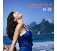 VUCIDOLAC, KAROLINA - SO NICE