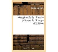 Vue générale de l'histoire politique de l'Europe (Éd.1890)