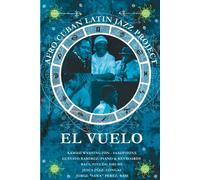 Afro-Cuban Latin Jazz Project - Vuelo - Afro Cuban Latin Jazz Project