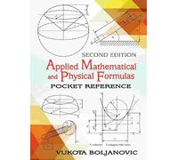 Vukota Boljanovic Applied Mathematical and Physical Formulas (Tascabile)