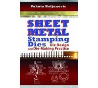 Vukota Boljanovic Sheet Metal Stamping Dies (Copertina rigida)