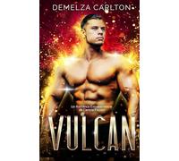 Vulcan: Un Romance Extraterrestre de Ciencia Ficción