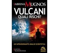Vulcani. Quali rischi?