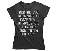 Vulfire Maglietta Donna Mentre Dio distribuiva la Pazienza (Nero, XL)