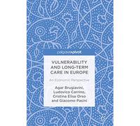 Vulnerability and Long-term Care in Europe: An Economic Perspective