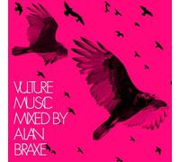 Vulture Music - Vulture Music-Mixed By Alan Braxe