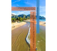 Vung Tau: Vietnam’s Next Coastal Gem: A Travel Guide to the Vietnam Emerging Paradise