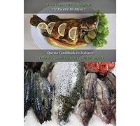 Vuoi Conoscere Le Migliori 212 Ricette Di Mare ? Questo Cookbook in Italiano Ti Mostra Come Cucinare Cibi Di Qualita': How To Cook Fish? A Complete ... Food Solutions. Rigid Cover Version - Italia