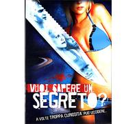 Vuoi sapere un segreto?