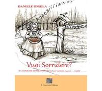 Vuoi Sorridere? 6 commedie comico-musicali per bambini, ragazzi... e adulti