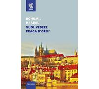 Vuol vedere Praga d'oro?