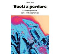 Vuoti a perdere - Franco Nanni