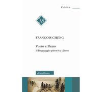 Vuoto e pieno. Il linguaggio pittorico cinese - 2023 - Morcellian