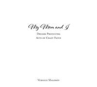 Vurnice Maloney My Mom and I (Tascabile)