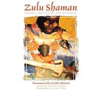 Vusamazulu Credo Mutwa Zulu Shaman (Tascabile)