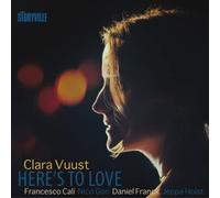 Clara Vuust Here's to Love (CD) Album