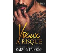 Vœux à Risque: Une romance sombre sur un mariage arrangé dans le milieu de la mafia