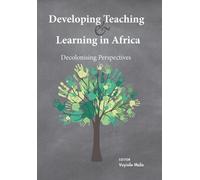 Vuyisile Msila Developing Teaching and Learning in Africa (Tascabile)