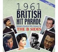 1961 British Hit Parade - The B - Sides