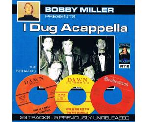 Vv.Aa - Bobby Miller Presents: I Dug Acappella