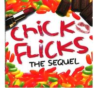 Vv. Aa. - Chick Flicks: Sequel