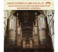 Jane Watts Great European Organs No. 44 (CD) Album