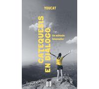 VV. AA. Miguel Oliva R YOUCAT Catequesis en diálogo: Un método inno (Tascabile)