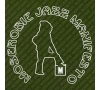 Vv. Aa. - Moserobie Jazz Manifesto